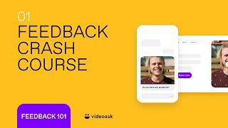 Customer Feedback Video & Testimonials with VideoAsk  Feedback Crash Course – E01