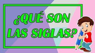 ¿QUÉ SON LAS SIGLAS Y CÓMO SE FORMAN?  CON TODAS LAS REGLAS PARA SU ESCRITURA ‍ -  Elprofegato