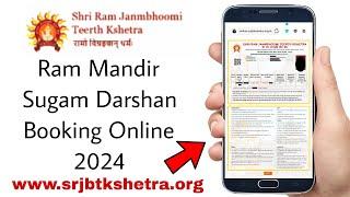 Ram Mandir Sugam Darshan Booking Online 2024  Shri Ram Janmbhoomi Teerth Kshetra