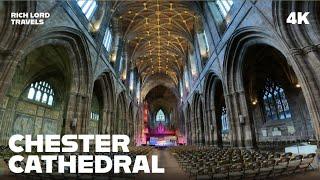 CHESTER CATHEDRAL - A 10 minute walking tour