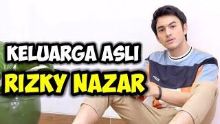 INILAH KELUARGA ASLI RIZKY NAZAR