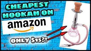 CHEAPEST HOOKAH ON AMAZON REVIEW 15 DOLLARS?