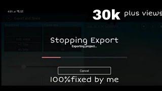 How to Fix StoppingError Export in Kinemaster 2021