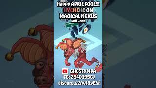 HYEHEHE on Magical Nexus April Fools My Singing Monsters #shorts