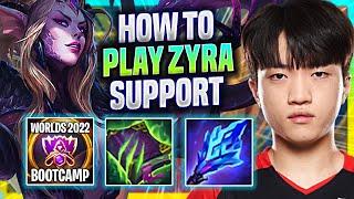 LEARN HOW TO PLAY ZYRA SUPPORT LIKE A PRO - T1 Keria Plays Zyra Support vs Yuumi  Season 2022