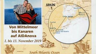 AIDAnova Trans-Reise Mittelmeer  Kanaren November 2019