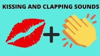 Kissing and clapping sounds 1 hour