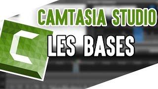 Série tutoriel - Comment utiliser Camtasia Studio 7 Ep 1 - Les bases