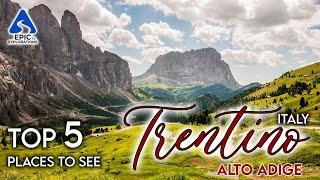 Trentino Italy Top 5 Places and Things to See  4K Travel Guide