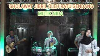 SHOLAWAT  JIBRIL FULL BASS MANTAB VERSI MUTIK NIDA RATU GENDANG