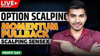 Live Option Buying Momentum & Pullback Scalping on Sensex