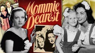 Mommie Dearest The Horrifying Truth about Joan Crawford