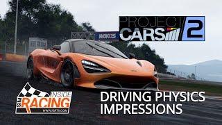 Project CARS 2 E3 2017 Driving Physics Impressions