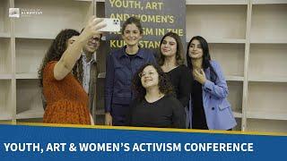 Art Youth and Womens Activism in the Kurdistan Region What is Moving?