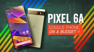 Google Pixel 6a Review A Refreshing $449 Phone