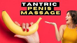 Top 16 Lingam Massage Techniques Every Couple Should Try