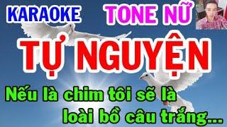 Karaoke  Tự Nguyện  Tone Nữ  Nhạc Sống  gia huy karaoke