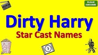 Dirty Harry Star Cast Actor Actress and Director Name