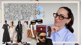 WHATS ON MY WISHLIST FOR SUMMER 2024  H&M COS Marks & Spencer & Other Stories Sezane & more