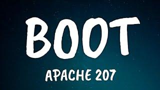 Apache 207 - Boot Lyrics