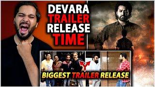 Devara Trailer Release Time  NTR x SANDEEP REDDY WANGA  Devara Trailer Latest News Prashanth Neel