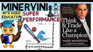 MARK MINERVINI THINK AND TRADE LIKE A CHAMPION - Trading Strategy.