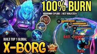 X-BORG BEST BUILD 2024  BUILD TOP GLOBAL XBORG GAMEPLAY  MOBILE LEGENDS