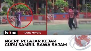 Tak Terima Ditegur Guru Siswa SMK Mengamuk Sambil Bawa Sajam  tvOne Minute