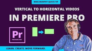 Premiere Pro Vertical iPhone Videos to Horizontal YouTube Videos