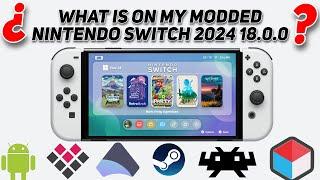 What is on my Modded Nintendo Switch 2024 Atmosphere 18.0.0