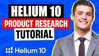 Helium 10 Product Research Tutorial For Beginners 2024 COMPLETE GUIDE