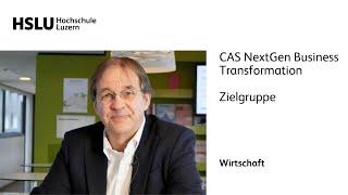 CAS NextGen Business Transformation – Zielgruppe