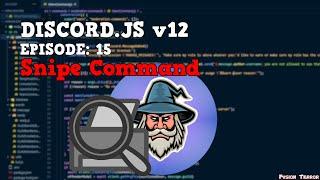 How To Make A Snipe Command  Discord.JS v12 2021