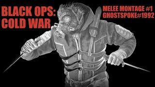 Black Ops Cold War Melee Montage #1   GHOSTSPOKE#1992