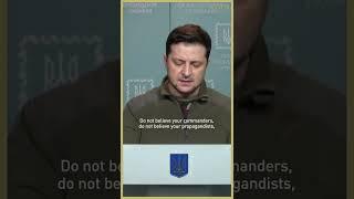 Drop your weapons and get out of here” says Volodymyr Zelensky #Shorts