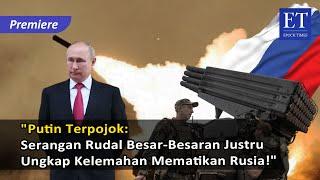 Putin Terpojok Serangan Rudal Besar-Besaran Justru Ungkap Kelemahan Mematikan Rusia