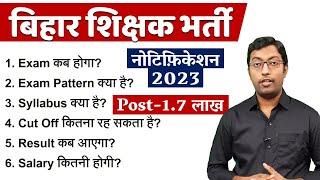 Bihar Teacher Recruitment 2023  बिहार शिक्षक भर्ती  Post Syllabus Cut off  Guru Chakachak