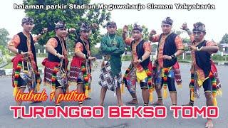 Babak 1 TURONGGO BEKSO TOMO