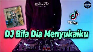 VIRAL TIKTOK  DJ BILA DIA MENYUKAIKU - KU KIRA DIA MENCINTAIKU FULL BASS REMIX TERBARU 2021