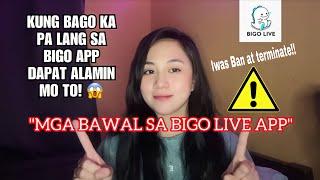 MGA BAWAL SA BIGO LIVE APP #elvlogs #bigo #bigolive #bawalsabigo #mgabawalsabigoliveapp #tips