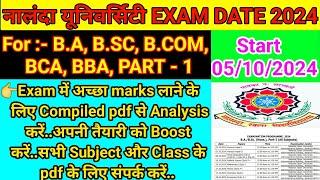 nalanda open university exam 2024BA bsc bcom bca bba part1#nou exam date part 1exam routine Part1