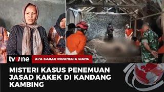 CCTV Rusak Jasad Kakek Ditemukan di Kandang Ternak  AKIS tvOne