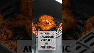 Authentic 2-Step marination - Tandoori Chicken #indianfood #tandoorichicken #airfryerrecipes