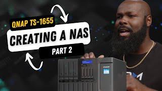 Best Storage Solution for Filmmakers  Setting up a NAS Part 2  QNAP TS-1655