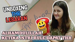 ISTRI BULE RUSIA UNBOXING THR LEBARAN  DAPAT BANYAK BANGET