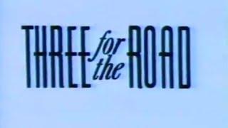 Three For The Road 1987 Trailer 1