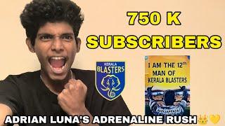 Kerala Blasters രോമഞ്ചം750K‼️ FACE CAM LIVE