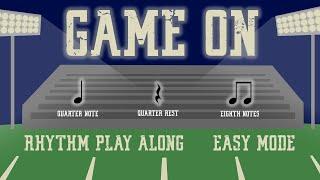 Game On  Easy Mode - Rhythm Play Along