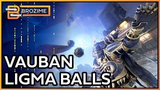 VAUBAN LIGMA BALLS  Warframe Build Refresh 2022