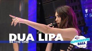 Dua Lipa - Be The One Live At Capitals Summertime Ball 2017